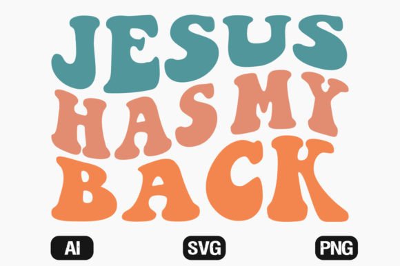 Jesus Has My Back Wavy Retro Graphics Review