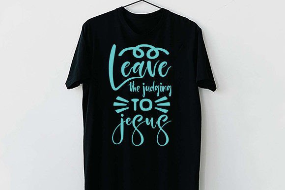 Jesus Quotes SVG Graphics for T-Shirt Designs