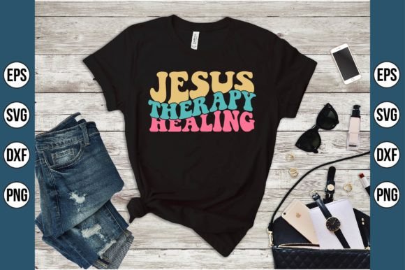 Jesus Therapy Healing Graphics for T-Shirt Designs