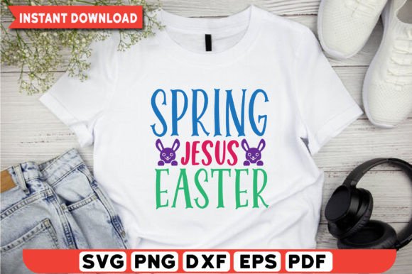 Spring Jesus Easter T-Shirt Design Graphics Review