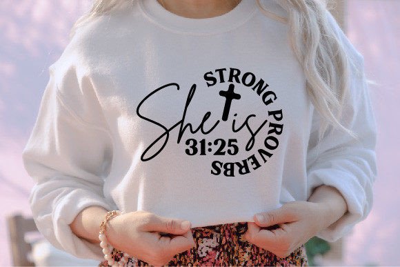 Strong Proverbs She is 31 20 Jesus Graphics Review
